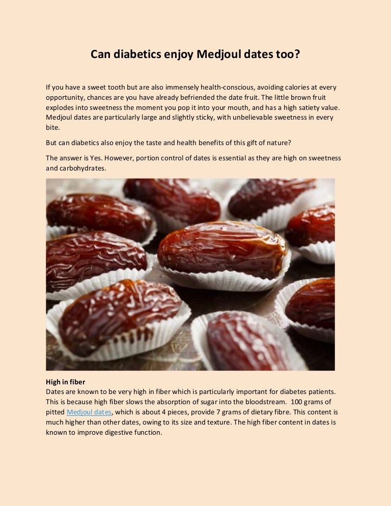 Can diabetics enjoy medjoul dates too