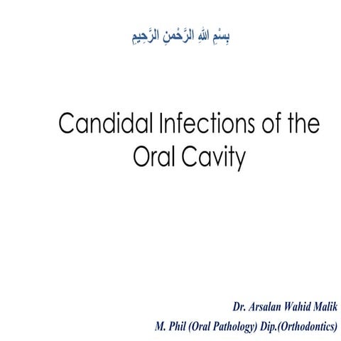 Candidal infections of the oral cavity