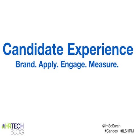 Candidate Experience in Recruiting