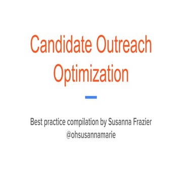 Candidate Outreach Optimization - Recruitment Marketing