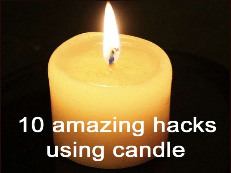 10 amaging Candle hacks