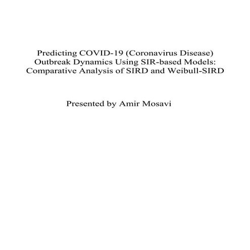 Predicting COVID-19 (Coronavirus Disease)  Outbreak Dynamics Using SIR-based ...