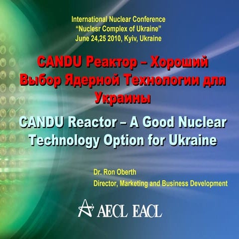 CANDU in Ukraine 2010