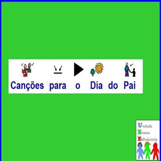 Canções  para o" dia do pai"