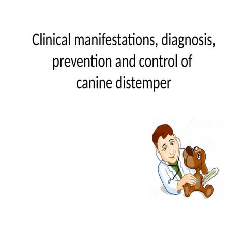 Canine distemper | PPTX