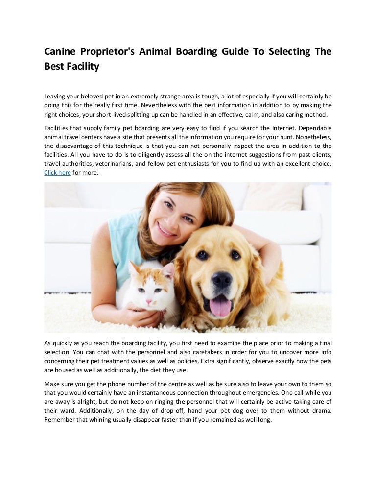 Canine proprietor's animal boarding guide to selecting the best facil…