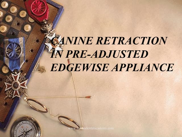 Canine retraction final