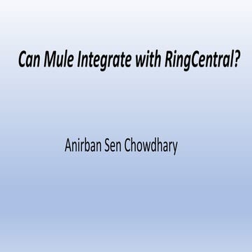 Can mule integrate with ring central