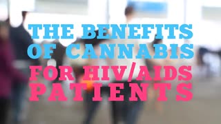 HIV/AIDS Patients Turn To Cannabis and Medical Marijuana