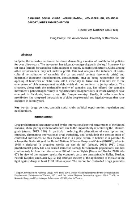 Cannabis social clubs. normalisation, neoliberalism, political opportunities and prohibition