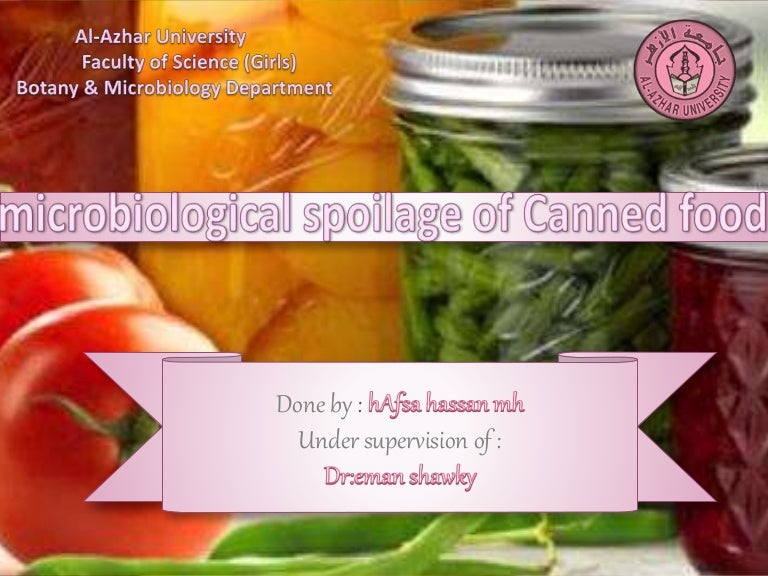 microbiological spoilage of canned food