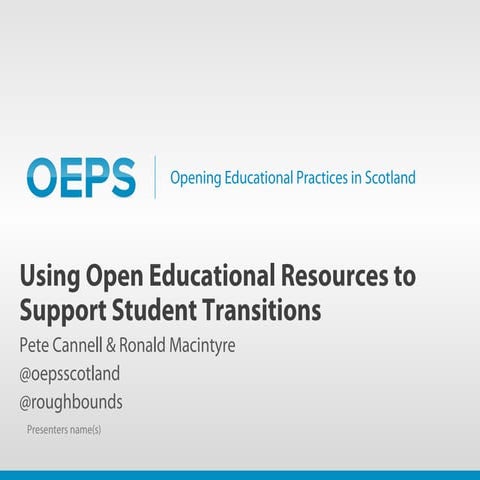 Using Open Educational Resources to Support Student Transitions