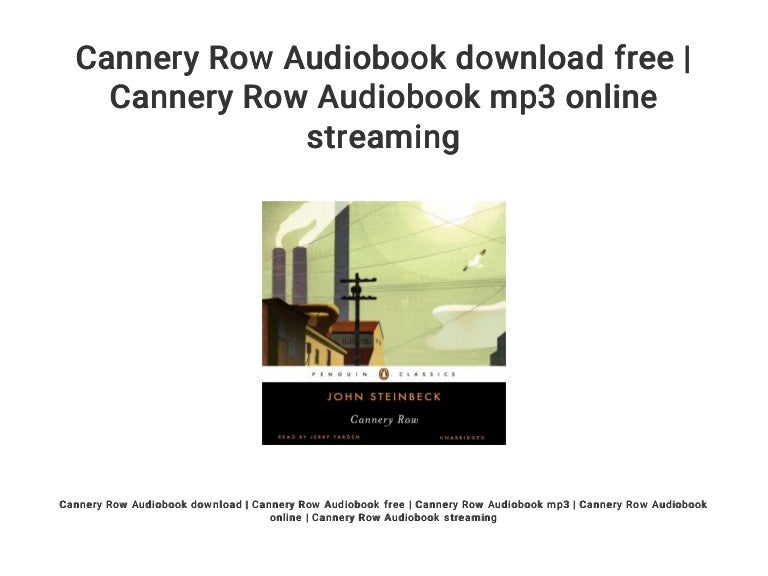 cannery row audio book cannery row audio book