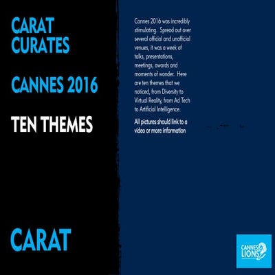 Carat Curates Ten Themes from Cannes 2016