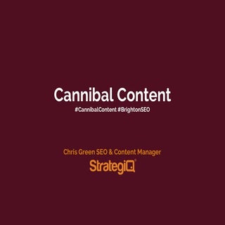 Cannibal Content - Stop Your Websit...