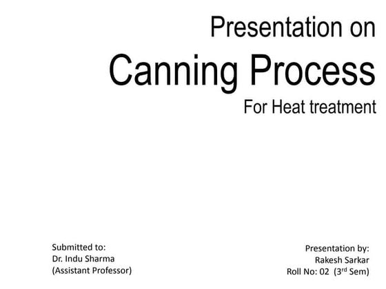 Food preservation or food preservation by high temperature | PPTX