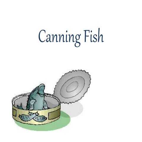 Canning fish