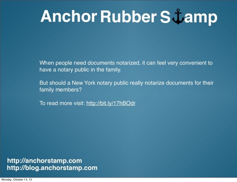 Can New York Notaries Notarize Documents For Family Members 
