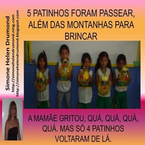 Canção cinco patinhos adaptada por simone drumond