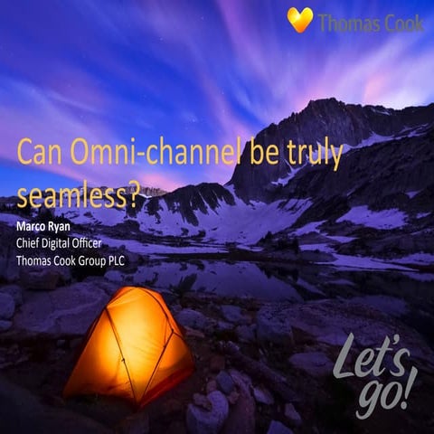 Can omnichannel be truly seamless