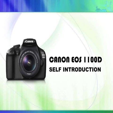 Canon 1100D-self-introduction