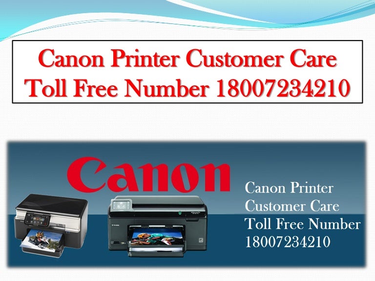 Canon Printer Customer Care Toll Free Number 18007234210