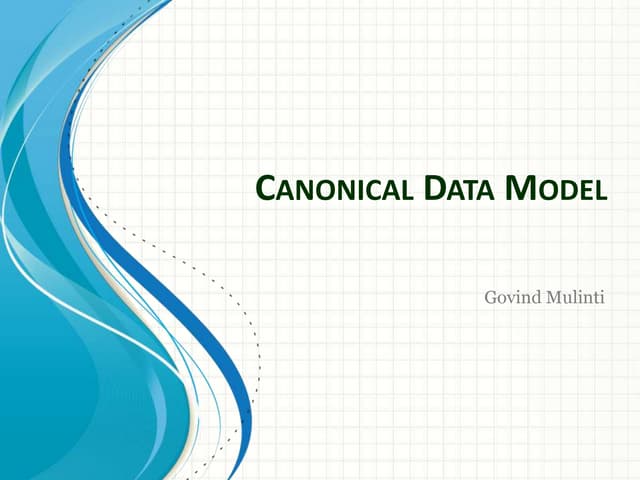 Canonical data model