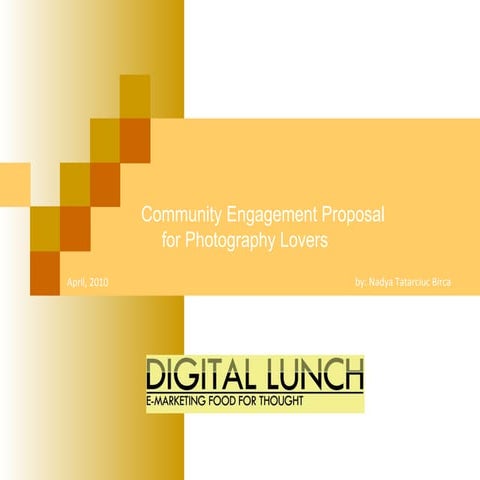 Community Engagement Proposal for Photography Lovers: detailed