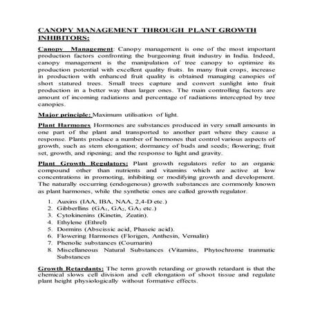 Canopy management through plant growth inhibitors