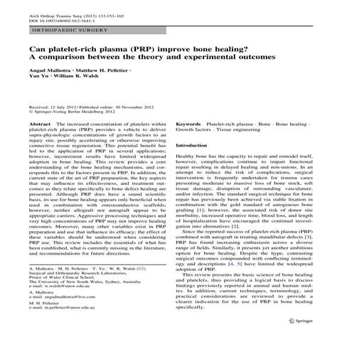 Can platelet-rich plasma (PRP) improve bone healing? A comparison between the...