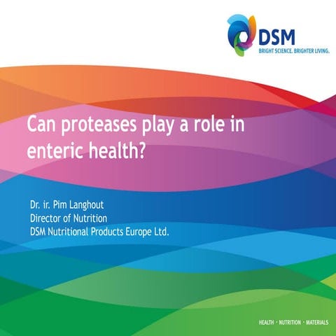 Can proteases play a role in enteric health- Langhout, P. 2014