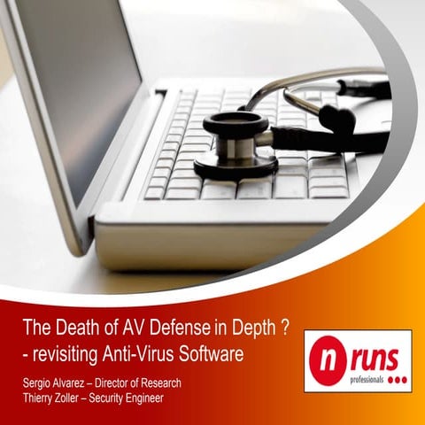 Cansecwest - The Death of AV defence in depth