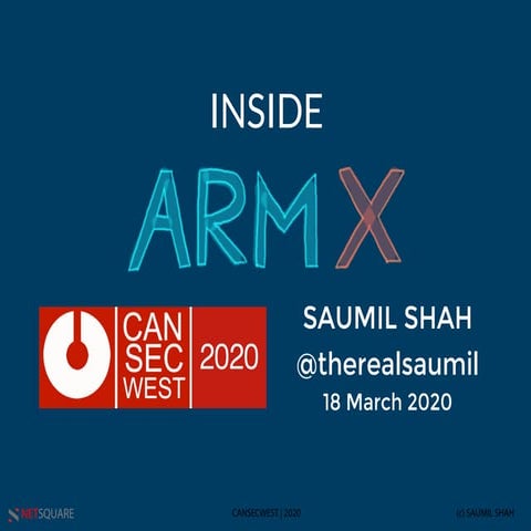 INSIDE ARM-X Cansecwest 2020