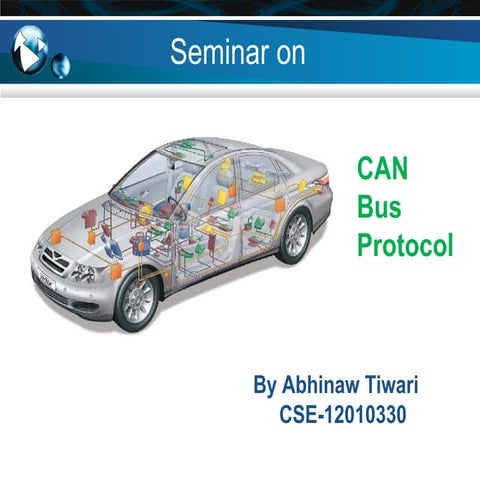 CAN (Controller Area Network) Bus Protocol | PPT | Computer Networking ...