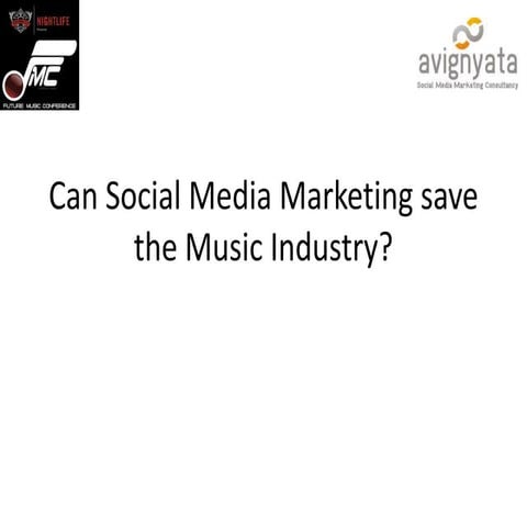 Can social media marketing save the music industry?