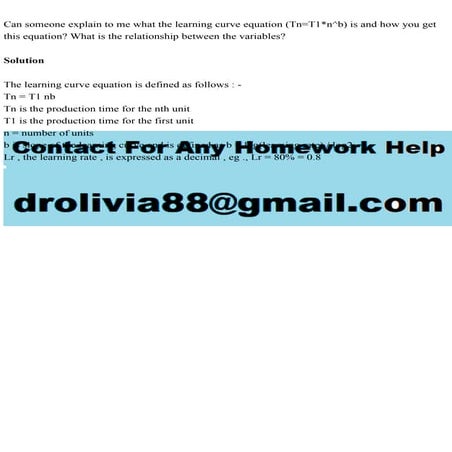Can someone explain to me what the learning curve equation (Tn=T1n^.pdf