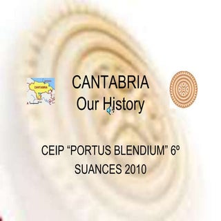 Cantabria, su historia englishversion