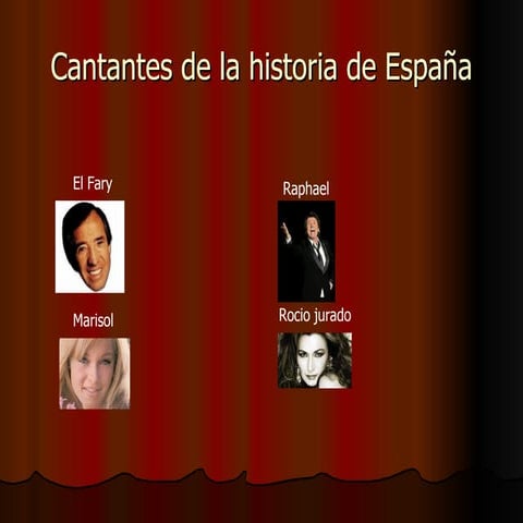 Cantantes de la historia de españa