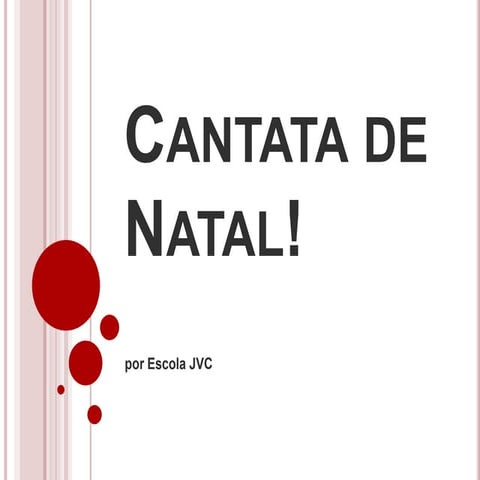 Cantata de natal!