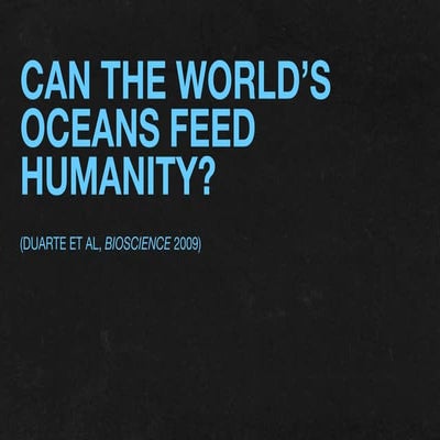 Can the world's oceans feed humanity?