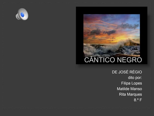 Cântico negro dito por filipa lopes...