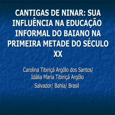 Cantigas de ninar   apresentação