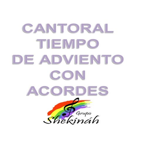 Cantoral de adviento con acordes .