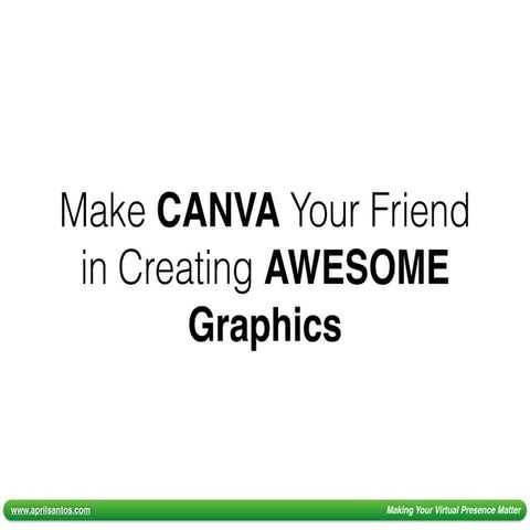 Creating Graphics Through Canva