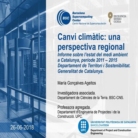 Canvi climàtic: una perspectiva regional