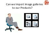 Can We Add Photo Gallery to Our Pro...