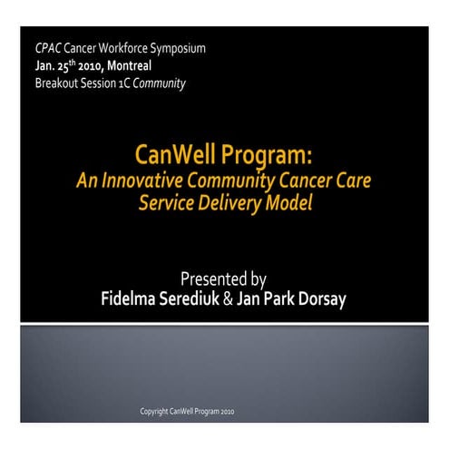 CanWell Program CPAC Presentation 2010