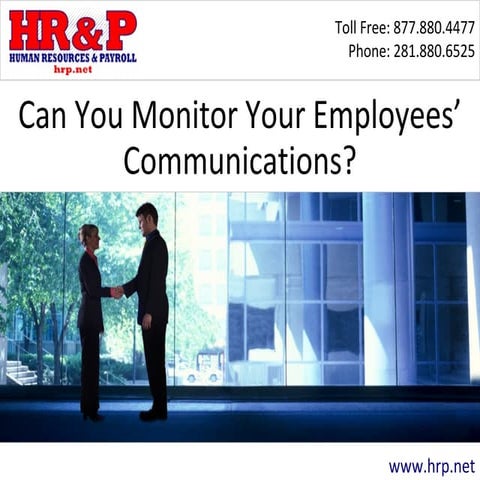 Can You Monitor Your Employees’ Communications?