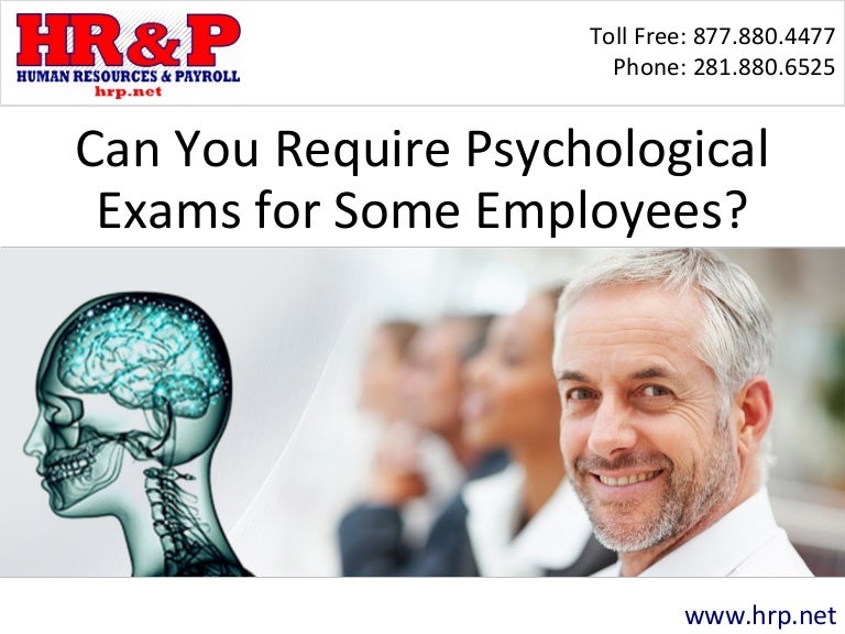 Can You Require Psychological Exams for Some Employees?