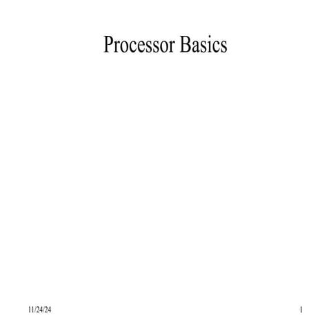 CAO_lecutre4 Processor basics (1) (1)smmsnsm